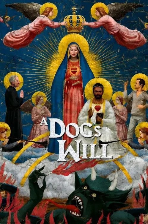 A Dog's Will