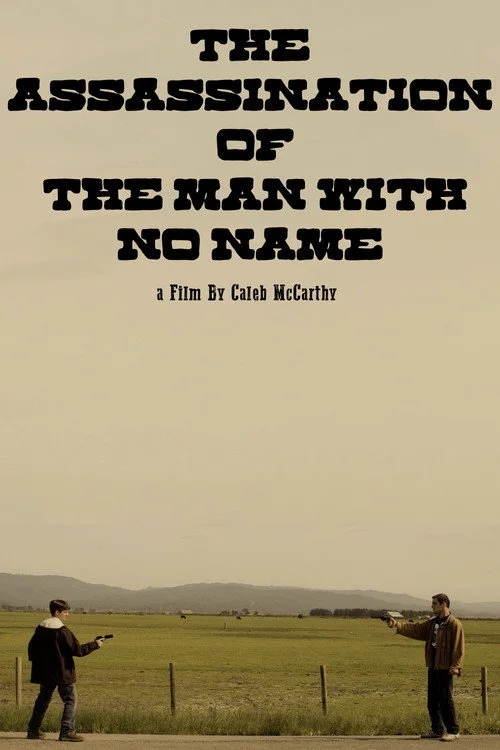 The Assassination of The Man With No Name