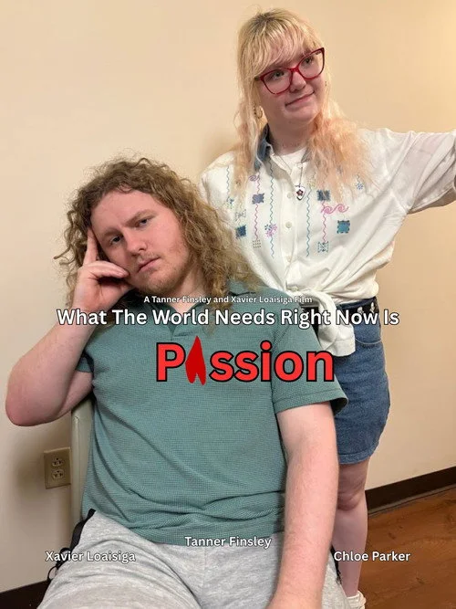 What The World Needs Right Now Is Passion