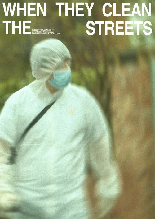 When They Clean the Streets