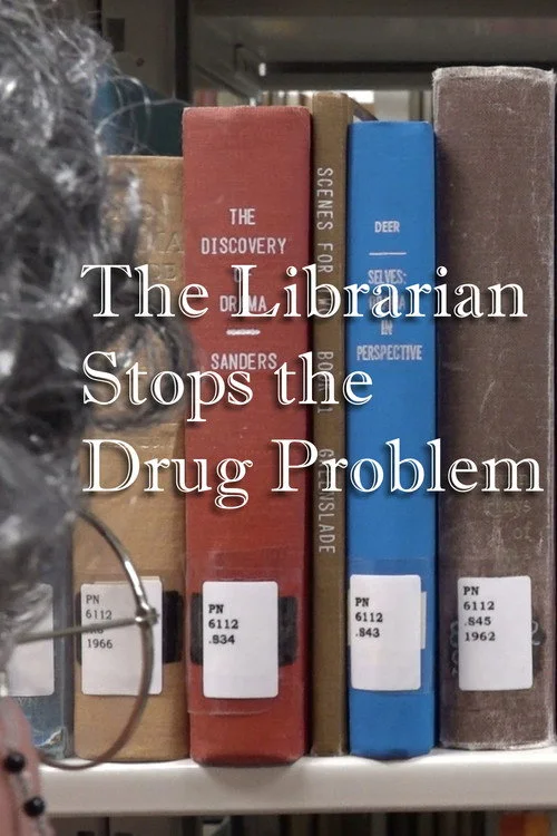 The Librarian Stops the Drug Problem