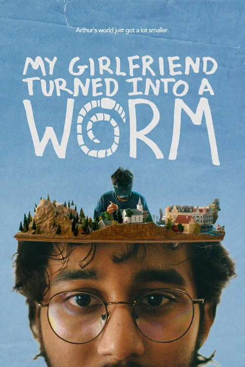 My Girlfriend Turned Into a Worm