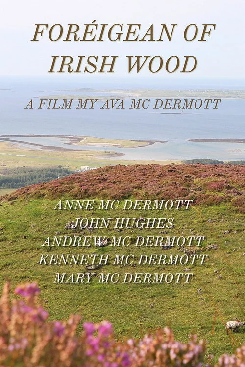 Foreigean of the Irish Woods