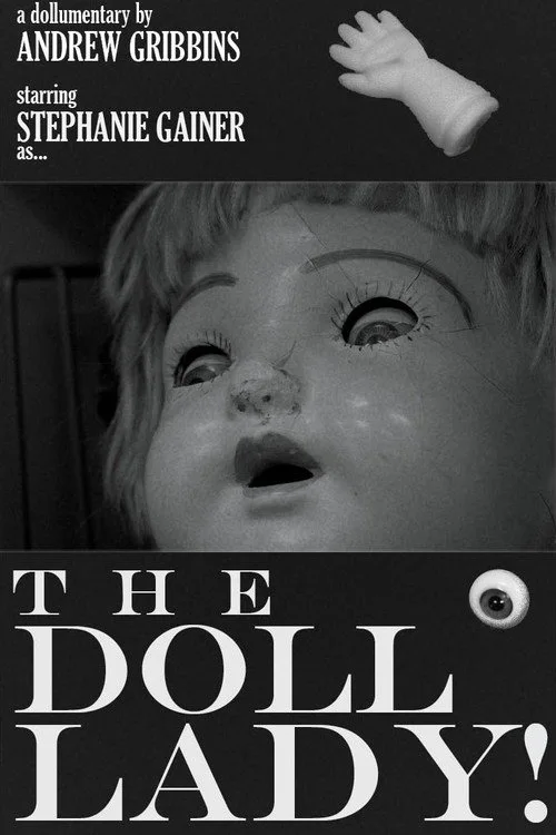 The Doll Lady!