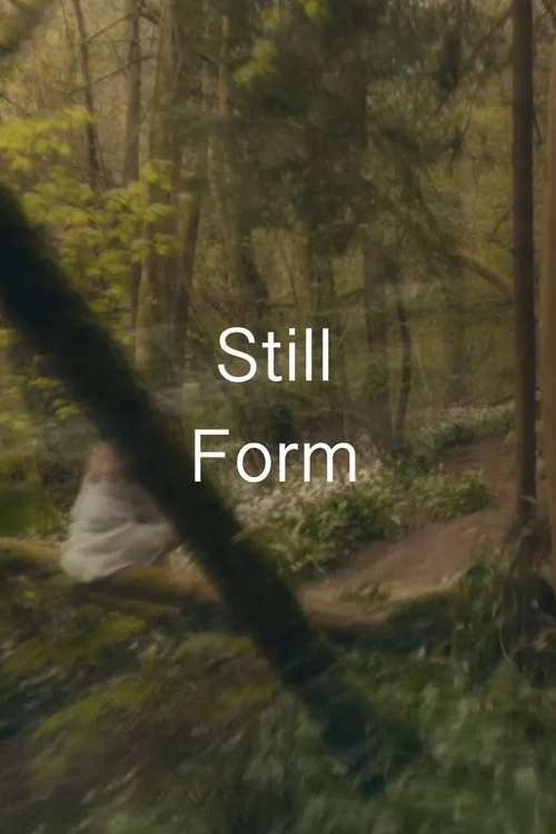 Still Form