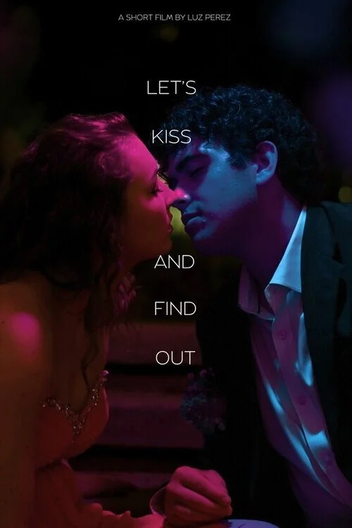 Let's Kiss and Find Out