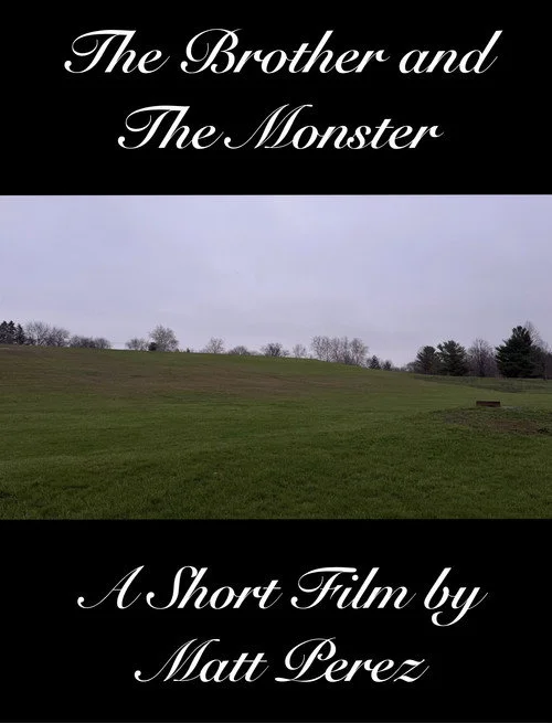 The Brother and The Monster