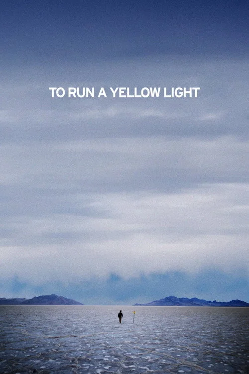 To Run A Yellow Light