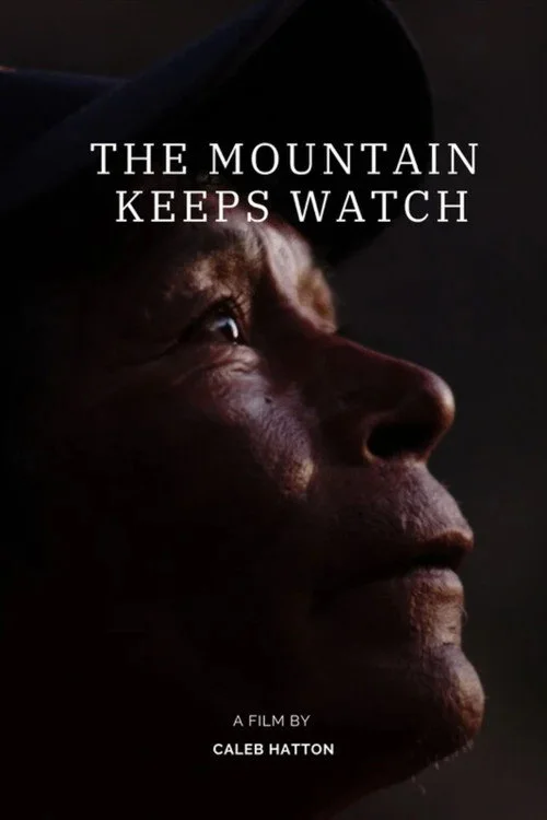 The Mountain Keeps Watch