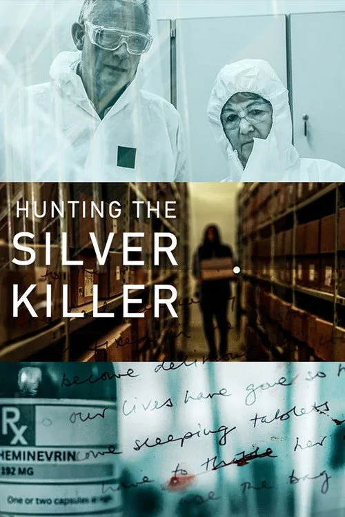 Hunting the Silver Killer
