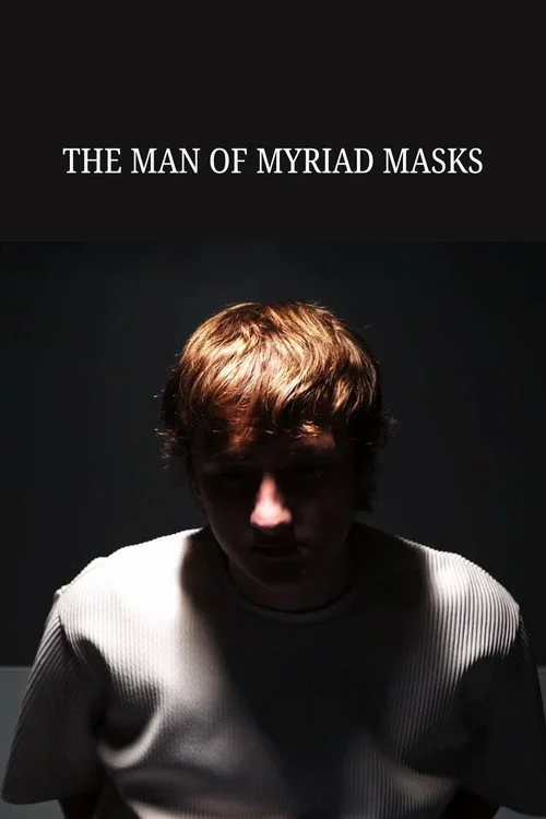 The Man of Myriad Masks
