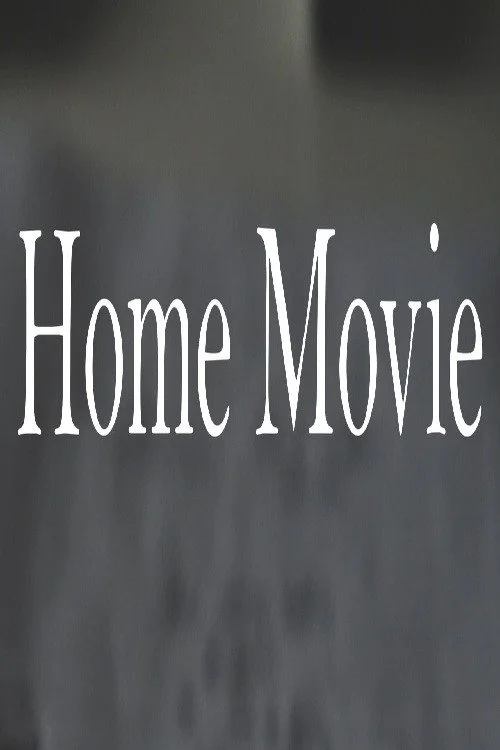 Home Movie