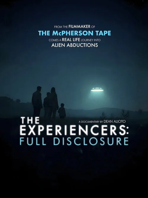 The Experiencers: Full Disclosure