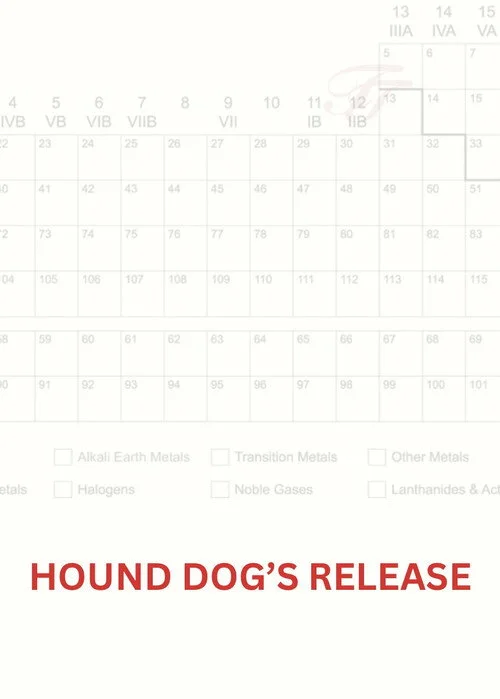 Hound Dog’s Release