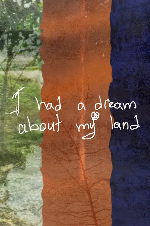 I had a dream about my land