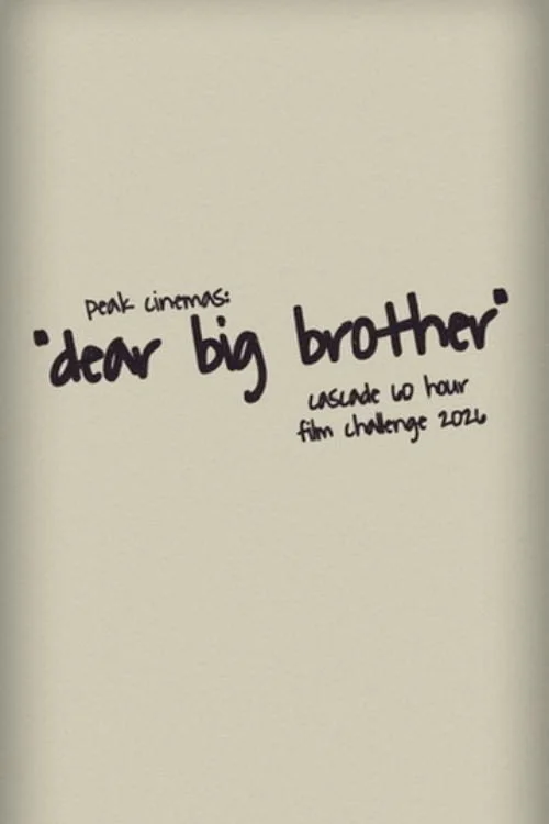 Dear Big Brother