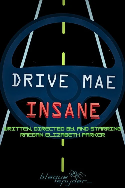 Drive Mae Insane