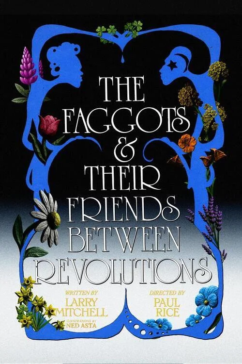 The Faggots & Their Friends Between Revolutions