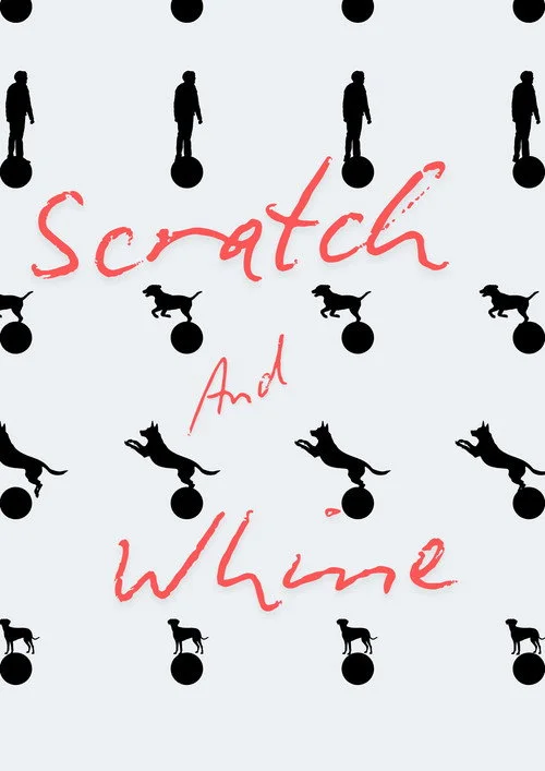 Scratch And Whine