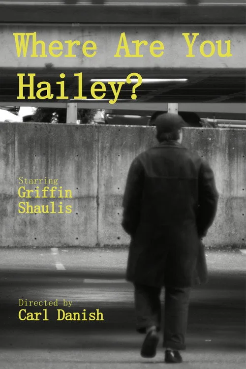 Where Are You Hailey?