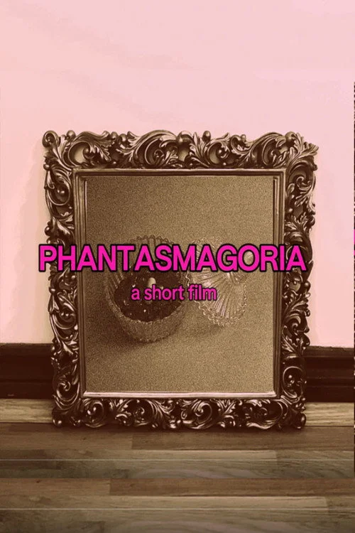 Phantasmagoria