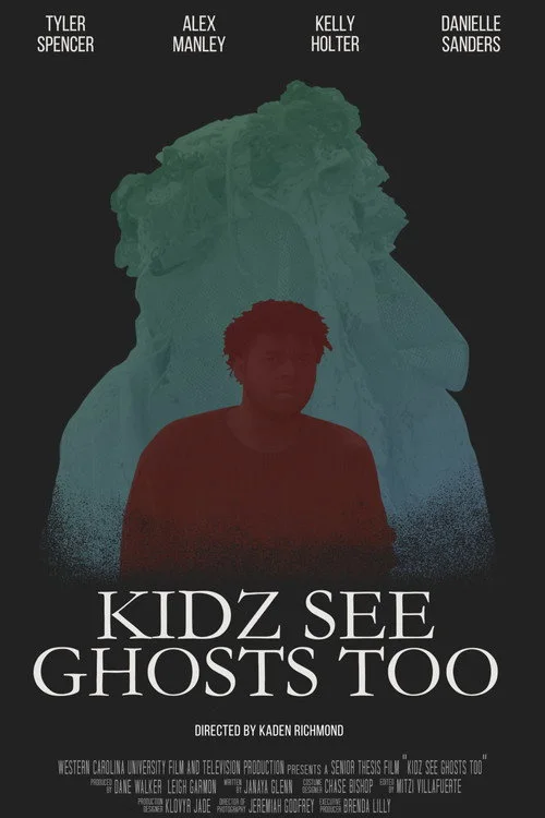 Kidz See Ghosts Too