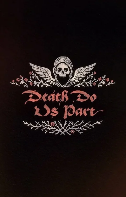 Death Do Us Part