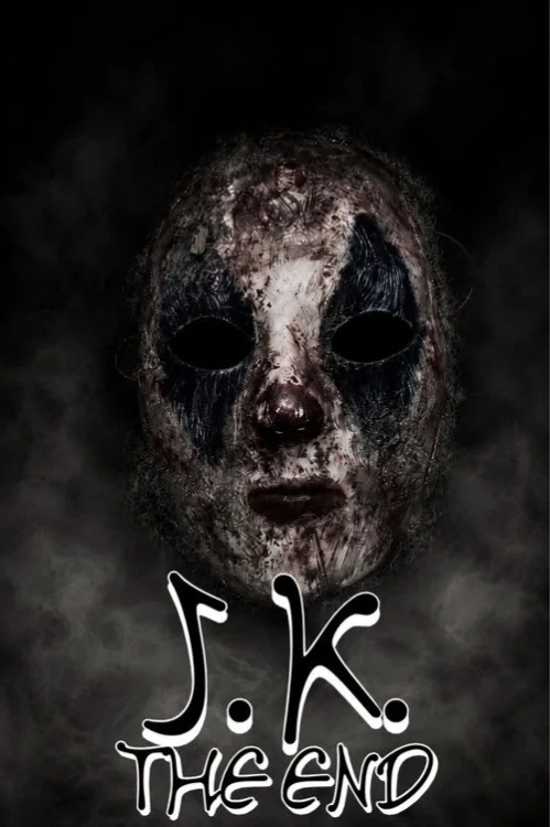 J.K. The End