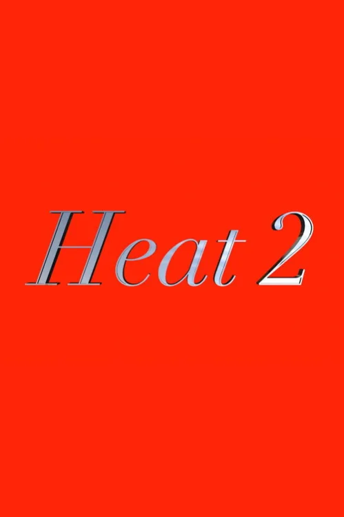 Heat 2