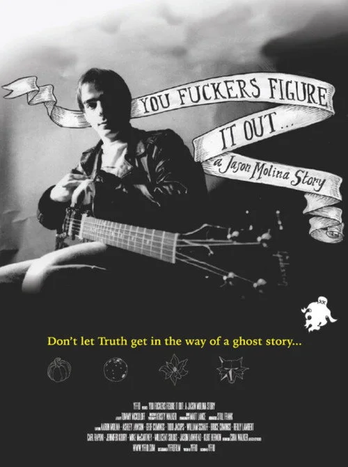 You Fuckers Figure It Out: A Jason Molina Story