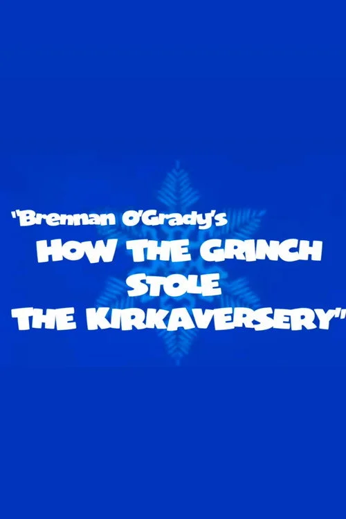 How the Grinch stole the Kirkaversary