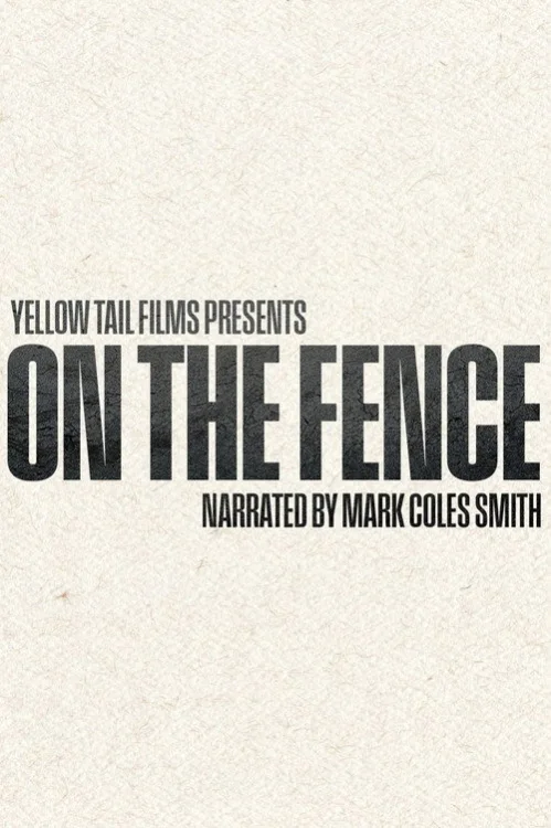 On the Fence