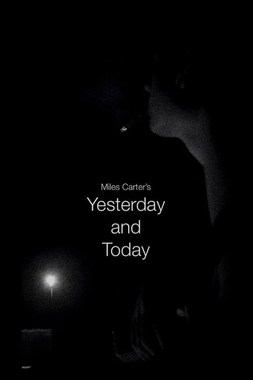 Yesterday and Today