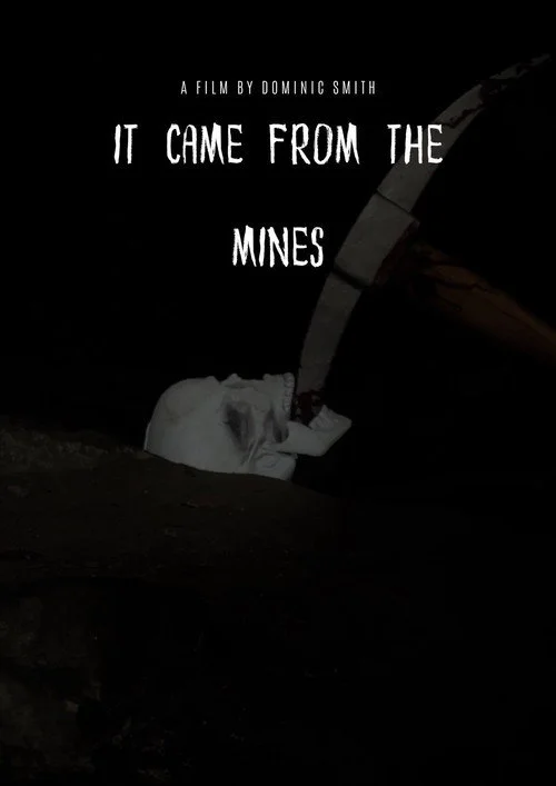 It Came From The Mines