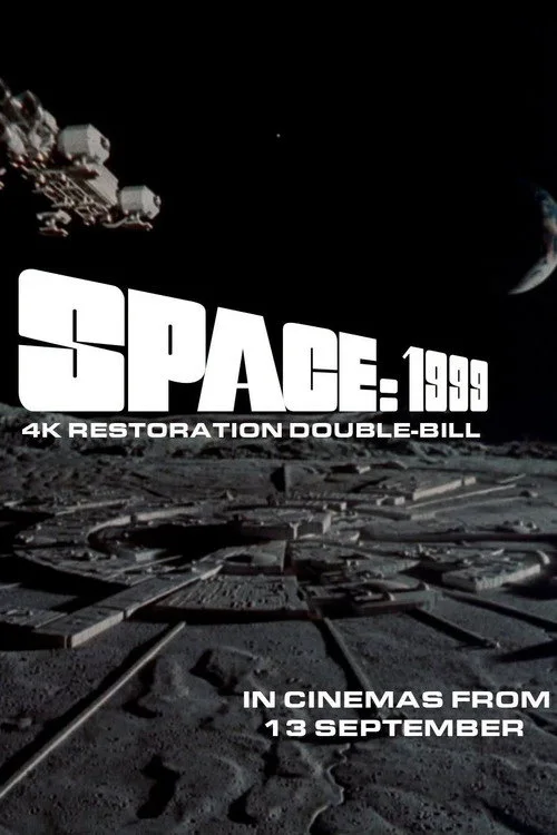 Space: 1999 4K Double Bill - Breakaway and The Metamorph