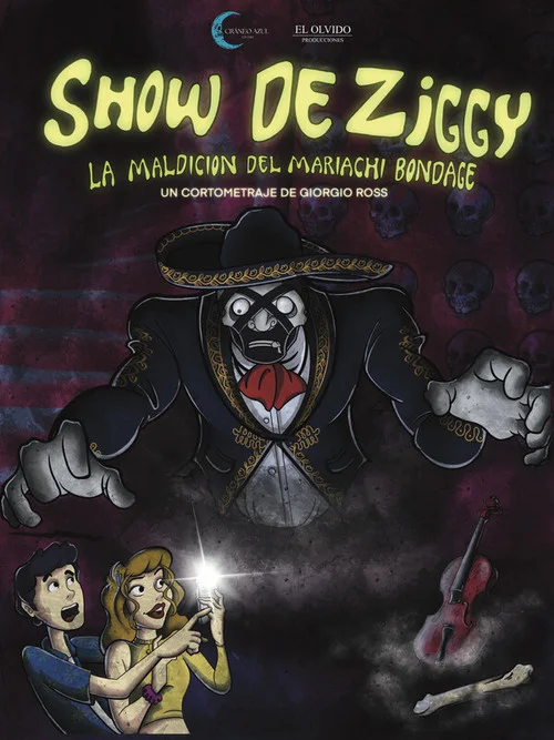 Ziggy's Show: The Curse of Mariachi Bondage