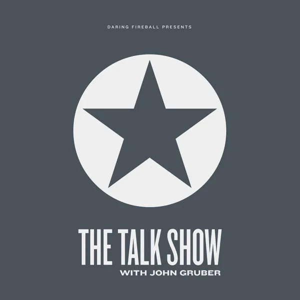 The Talk Show with John Gruber