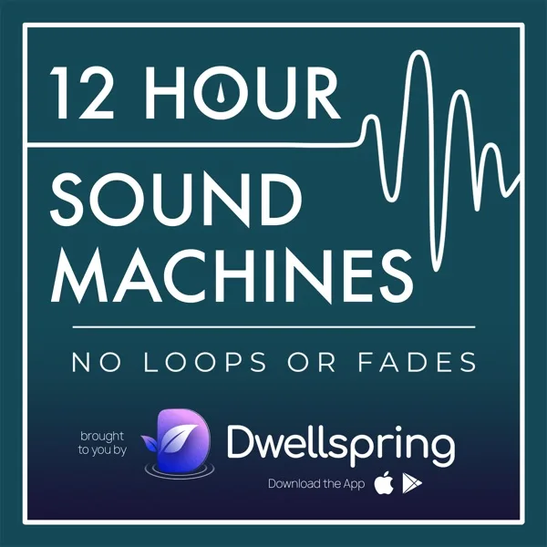 12 Hour Sound Machines for Sleep (no loops or fades)