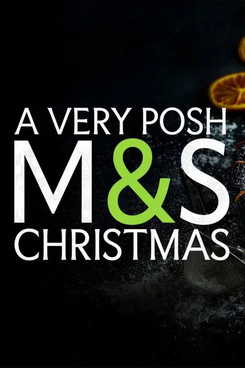 A Very Posh M&S Christmas