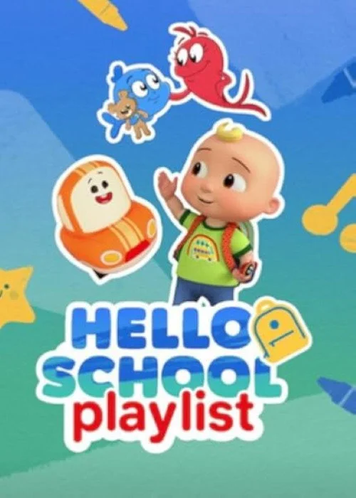 Hello School Playlist
