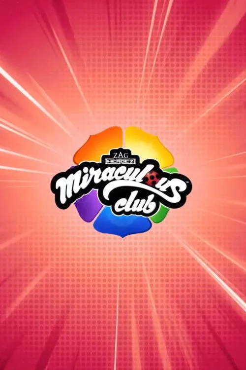 Miraculous Club