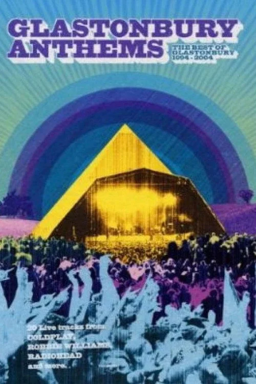 Glastonbury Anthems