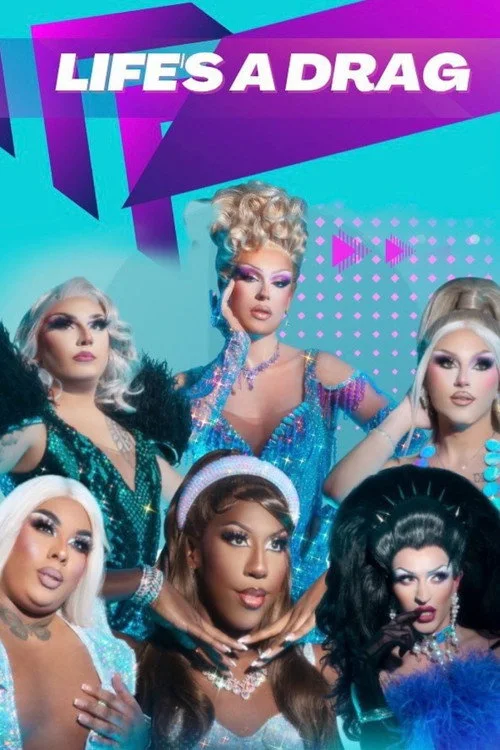 Life's A Drag