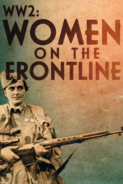 WW2: Women on the Frontline