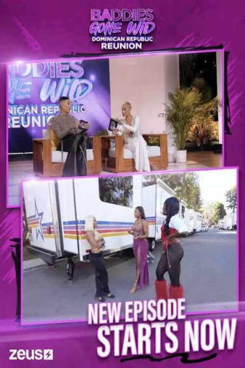 Baddies Gone Wild Dominican Republic: Reunion